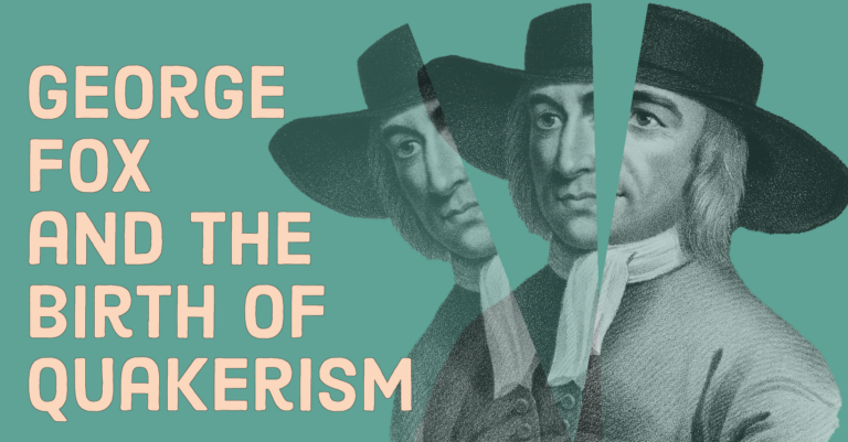 George Fox and the Birth of Quakerism