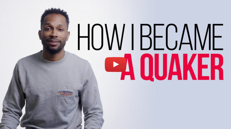 How I Became A Quaker
